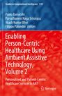 Text: "Enabling Person-Centric Healthcare Using Ambient Assistive Technology, Volume 2". Oberer Bereich: Blau, unterer Bereich: Rot.