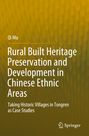 Text: "Qi Mu. Rural Built Heritage Preservation and Development in Chinese Ethnic Areas. Taking Historic Villages in Tongren as Case Studies." Logo: Springer. Hintergrund: Abstraktes Gelb-Orange-Muster.