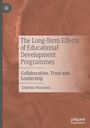 Gabriela Pleschová: The Long-Term Effects of Educational Development Programmes, Buch