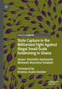 „State Capture in the Militarized Fight Against Illegal Small-Scale Goldmining in Ghana“ vor grünem Hintergrund mit lila Blättern.