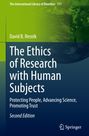 David B. Resnik: The Ethics of Research with Human Subjects, Buch