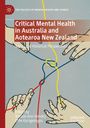 "Critical Mental Health in Australia and Aotearoa New Zealand". Illustration von Händen mit roten, blauen und gelben Fäden.