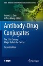 Titel: Antibody-Drug Conjugates. Zweite Edition. Autoren: Jennica L. Zaro, Jeffrey Wang. Molekulares Bild im Hintergrund.