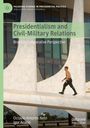 Igor Acácio: Presidentialism and Civil-Military Relations, Buch