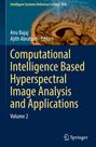 : Computational Intelligence Based Hyperspectral Image Analysis and Applications, Buch