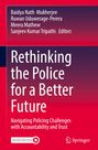 : Rethinking the Police for a Better Future, Buch