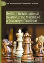 Mehmet Tabak: Realism in International Relations: The Making of a Disarrayed Tradition, Buch