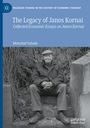 Mehrdad Vahabi: The Legacy of Janos Kornai, Buch