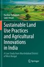 Titel: Sustainable Land Use Practices and Agricultural Innovations in India. Autoren: Hasibur Rahaman, Sakil Ansari. Im Hintergrund grüne Felder.
