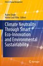 : Climate Neutrality Through Smart Eco-Innovation and Environmental Sustainability, Buch