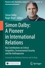 : Simon Dalby: A Pioneer in International Relations, Buch