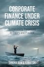 Sandra Dow: Corporate Finance Under Climate Crisis, Buch