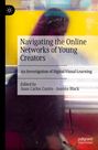 Navigating the Online Networks of Young Creators, Buch