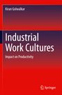 "Industrial Work Cultures: Impact on Productivity", Kiran Golwalkar, mit Springer-Logo unten, roter Hintergrund.