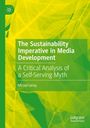 Oberer Text: „The Sustainability Imperative in Media Development“. <br>
Das Cover ist grün mit einem Blättermotiv.