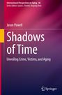 Jason Powell: Shadows of Time, Buch
