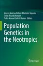 "Population Genetics in the Neotropics." Herausgeber sind Siqueira, Konzen und Galetti Junior. Grüner Hintergrund, Springer-Logo.
