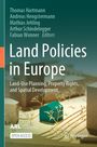 Land Policies in Europe: Land-Use Planning, Property Rights, and Spatial Development; Modelle von Gebäuden und Bäumen.