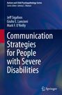 Jeff Sigafoos: Communication Strategies for People with Severe Disabilities, Buch