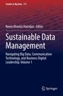 Titel: Sustainable Data Management; Herausgeber: Reem Khamis Hamdan; Themen: Big Data, Technologie, Führung; Band 1.