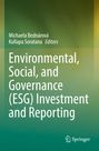Buchtitel: "Environmental, Social, and Governance (ESG) Investment and Reporting". Autoren: Michaela Bednárová, Kullapa Soratana.
