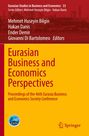 Titel: Eurasian Business and Economics Perspectives. Autoren: Mehmet Huseyin Bilgin, Hakan Danis, Ender Demir, Giovanni Di Bartolomeo.
