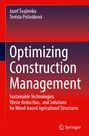 Terézia Po¿iváková: Optimizing Construction Management, Buch