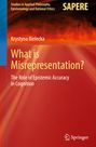 Krystyna Bielecka: What is Misrepresentation?, Buch
