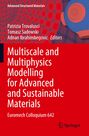 Titel: Multiscale and Multiphysics Modelling for Advanced and Sustainable Materials. Autoren: Patrizia Trovalusci, Tomasz Sadowski, Adnan Ibrahimbegovic. Rotes und blaues geometrisches Muster.