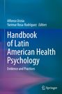 : Handbook of Latin American Health Psychology, Buch