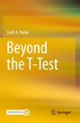 Der Text „Scott A. Pardo, Beyond the T-Test“ steht auf einem gelb-orangefarbenen Hintergrund. Logos unten: „MOREMEDIA“ und „Springer“.