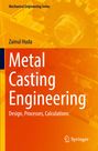 Zainul Huda: Metal Casting Engineering, Buch