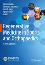 Buchtitel: "Regenerative Medicine in Sports and Orthopaedics: A New Approach" mit Autoren und ISAKOS-Logo.