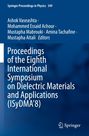 Titel: "Proceedings of the Eighth International Symposium on Dielectric Materials and Applications (ISyDMA’8)". 