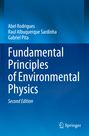 Text: "Fundamental Principles of Environmental Physics, Second Edition, Abel Rodrigues, Raul Albuquerque Sardinha, Gabriel Pita". Blaues Design.