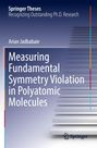 Ein Buchcover mit dem Text: "Springer Theses", "Arian Jadbabaie", "Measuring Fundamental Symmetry Violation". Rechts Treppen.