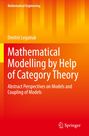 Buchtitel: "Mathematical Modelling by Help of Category Theory". Farbverlauf von Gelb zu Rot. Springer-Logo unten.
