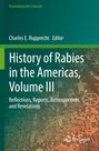 History of Rabies in the Americas, Volume III, Buch