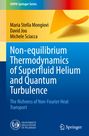 Maria Stella Mongiovì: Non-equilibrium Thermodynamics of Superfluid Helium and Quantum Turbulence, Buch