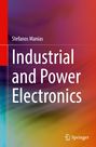„Stefanos Manias: Industrial and Power Electronics“ steht vor einem bunten, verschwommenen Hintergrund. Unten das Springer-Logo.
