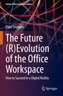 "The Future (R)Evolution of the Office Workspace" von Claus Sneppen; bunte, verflochtene Linien, Springer-Logo unten.