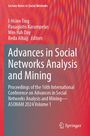 "Advances in Social Networks Analysis and Mining", Autoren: I-Hsien Ting, Panagiotis Karampelas, Min-Yuh Day, Reda Alhajj.
