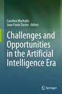 : Challenges and Opportunities in the Artificial Intelligence Era, Buch