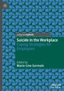 : Suicide in the Workplace, Buch