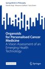 Henrik Vogt: Organoids for Personalised Cancer Medicine, Buch