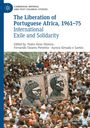 : The Liberation of Portuguese Africa, 1961-75, Buch