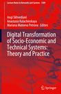 : Digital Transformation of Socio-Economic and Technical Systems: Theory and Practice, Buch