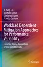 Namen der Autoren: Ji-Yung Lin, Michalis Noltsis, Dimitrios Soudris, Francky Catthoor. Titel: Workload Dependent Mitigation Approaches. Hintergrund in lila und rot.