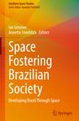 : Space Fostering Brazilian Society, Buch