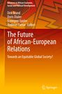 : The Future of African-European Relations, Buch